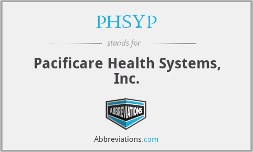 PHSYP - Pacificare Health Systems, Inc.