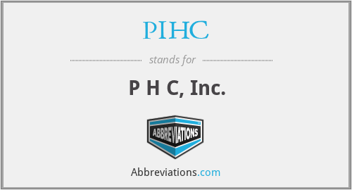 PIHC - P H C, Inc.