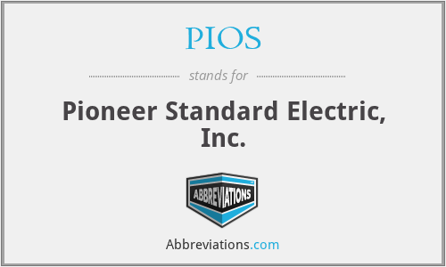 PIOS - Pioneer Standard Electric, Inc.