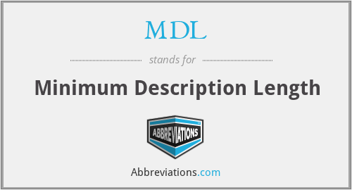MDL - Minimum Description Length