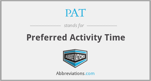 PAT - Preferred Activity Time