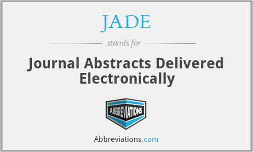 JADE - Journal Abstracts Delivered Electronically