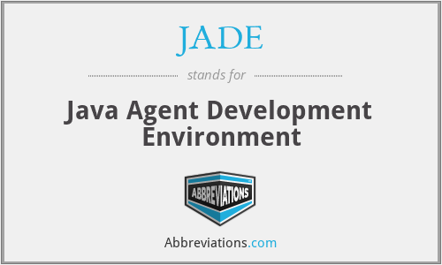 JADE - Java Agent Development Environment