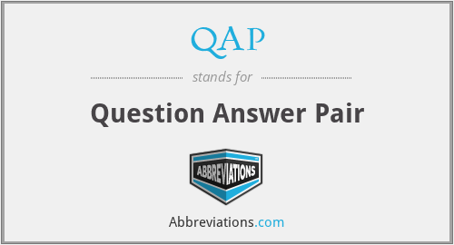 QAP - Question Answer Pair