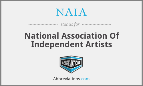 NAIA - National Association Of Independent Artists
