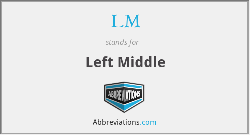 LM - Left Middle