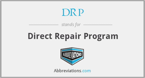 DRP - Direct Repair Program