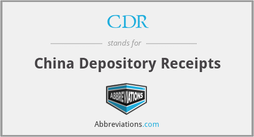 CDR - China Depository Receipts