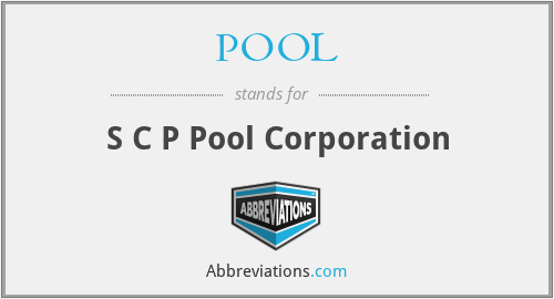 POOL - S C P Pool Corporation