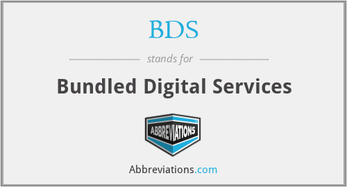 BDS - Bundled Digital Services