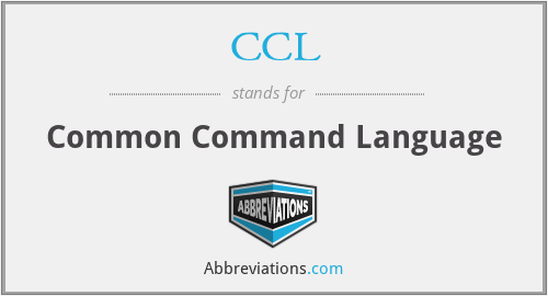 CCL - Common Command Language