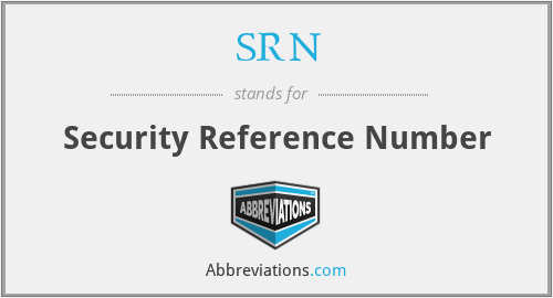 SRN - Security Reference Number