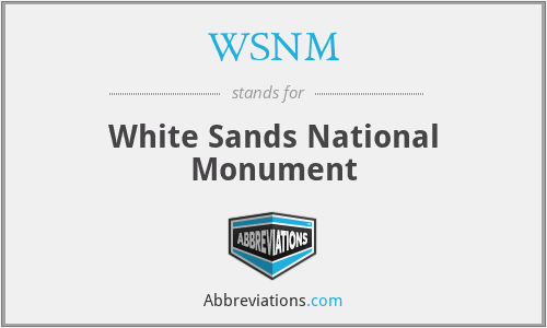 WSNM - White Sands National Monument