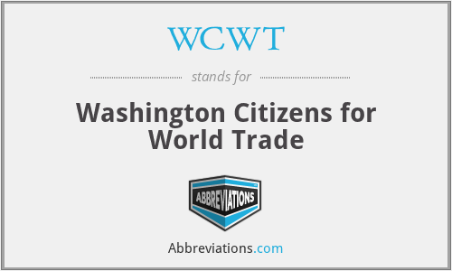 WCWT - Washington Citizens for World Trade