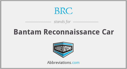 BRC - Bantam Reconnaissance Car
