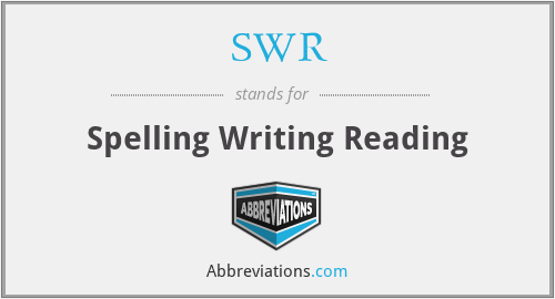 SWR - Spelling Writing Reading