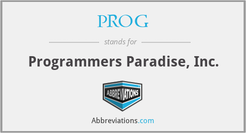 PROG - Programmers Paradise, Inc.
