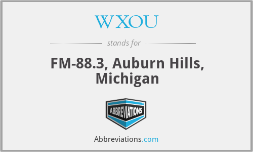 WXOU - FM-88.3, Auburn Hills, Michigan