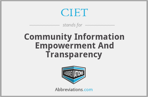 CIET - Community Information Empowerment And Transparency