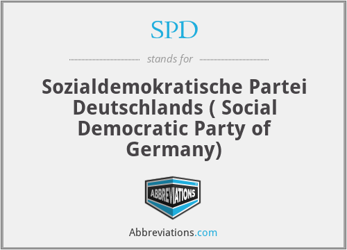 SPD - Sozialdemokratische Partei Deutschlands ( Social Democratic Party of Germany)