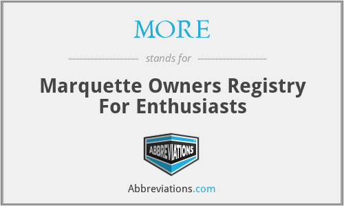 MORE - Marquette Owners Registry For Enthusiasts