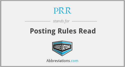 PRR - Posting Rules Read