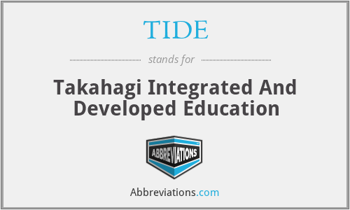 TIDE - Takahagi Integrated And Developed Education