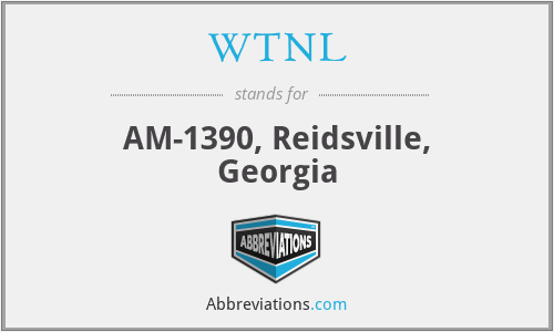 WTNL - AM-1390, Reidsville, Georgia