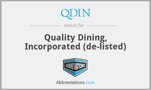 QDIN - Quality Dining, Incorporated (de-listed)
