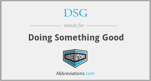 DSG - Doing Something Good
