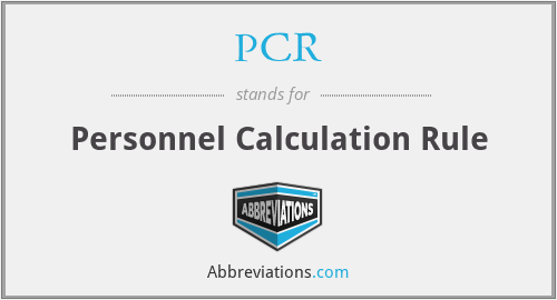 PCR - Personnel Calculation Rule