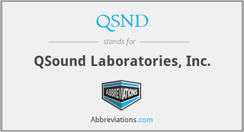QSND - QSound Laboratories, Inc.