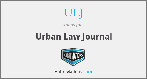 ULJ - Urban Law Journal