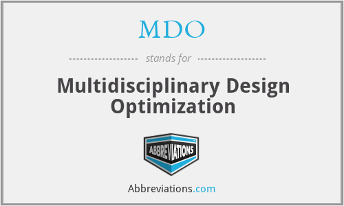 MDO - Multidisciplinary Design Optimization