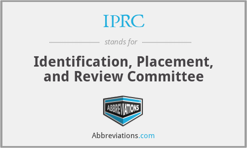 IPRC - Identification, Placement, and Review Committee