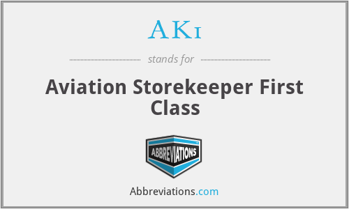 AK1 - Aviation Storekeeper First Class