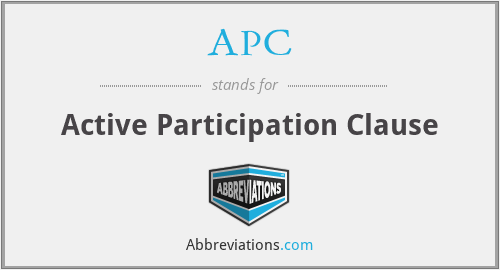 APC - Active Participation Clause