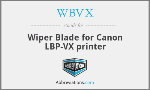 WBVX - Wiper Blade for Canon LBP-VX printer