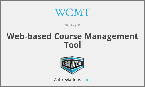 WCMT - Web-based Course Management Tool