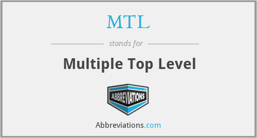 MTL - Multiple Top Level