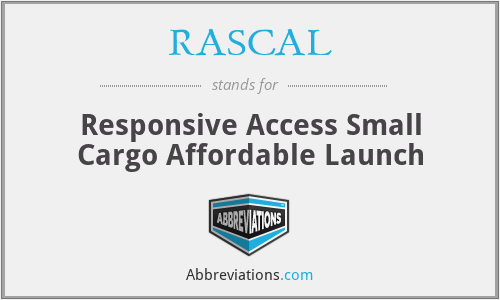 RASCAL - Responsive Access Small Cargo Affordable Launch