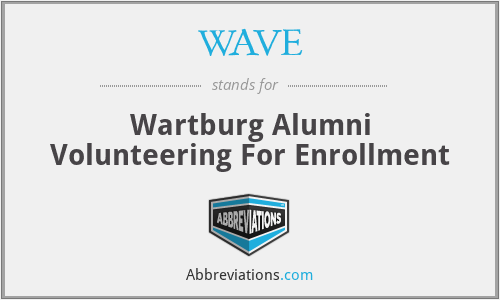 WAVE - Wartburg Alumni Volunteering For Enrollment