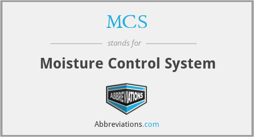 MCS - Moisture Control System