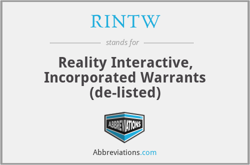 RINTW - Reality Interactive, Incorporated Warrants (de-listed)