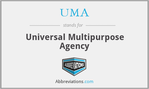 UMA - Universal Multipurpose Agency