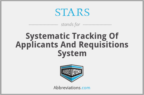 STARS - Systematic Tracking Of Applicants And Requisitions System