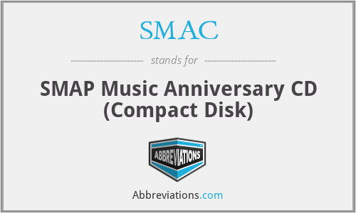 SMAC - SMAP Music Anniversary CD (Compact Disk)