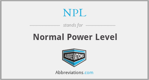 NPL - Normal Power Level
