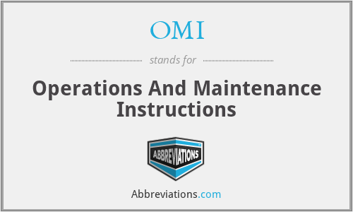 OMI - Operations And Maintenance Instructions