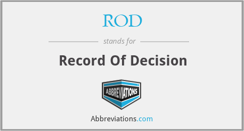 ROD - Record Of Decision